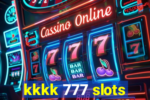 kkkk 777 slots